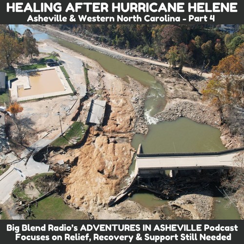Stream Healing After Hurricane Helene in Asheville and Beyond - Part 4 ...
