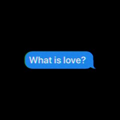 What Is Love? (prod. elzio)