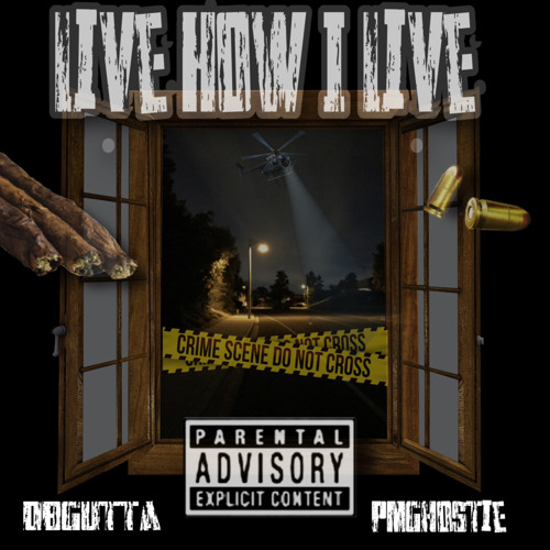 “Live How I Live”  GoofydahG FT PMGHOSTIE