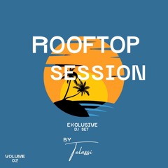 Rooftop Session | Volume 02