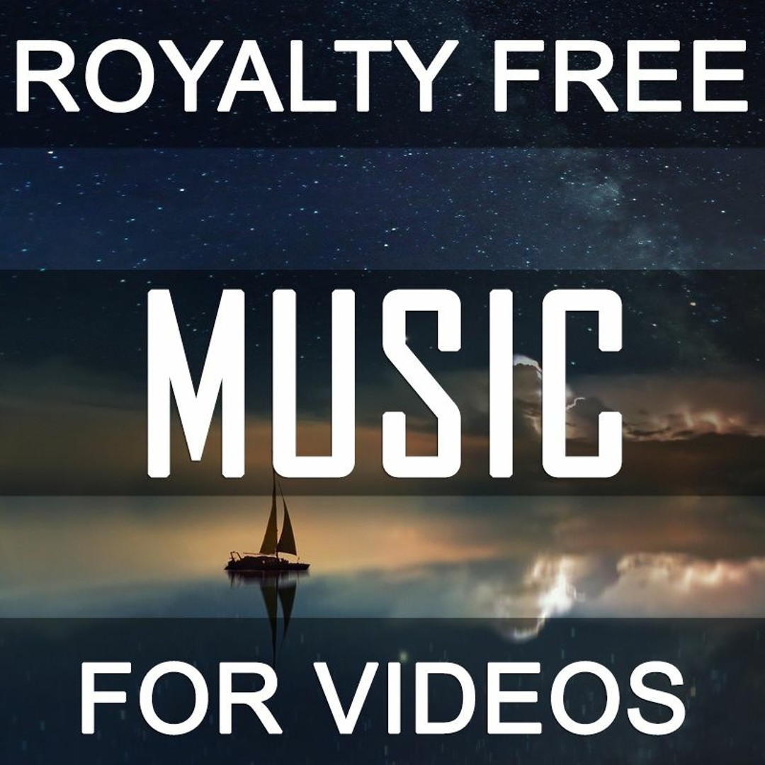 Stream Royalty Free Music | Listen to Royalty Free Music playlist ...