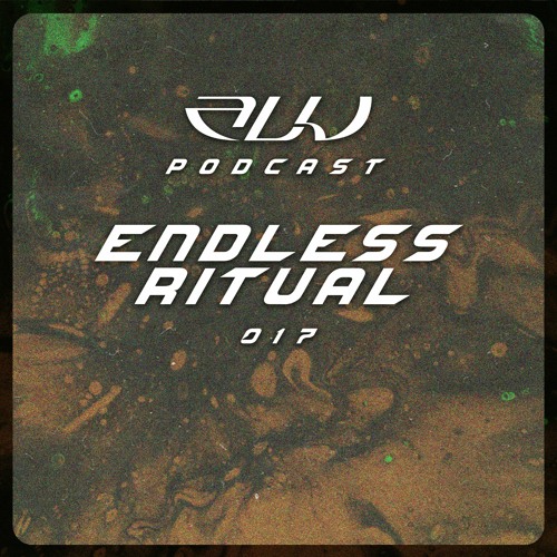 ALU PODCAST 017 // Endless Ritual