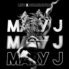 Mary J Ft. Quan Dawqq