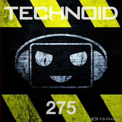 Technoid Podcast 275 by Daniel Primes [132BPM] [FreeDL]