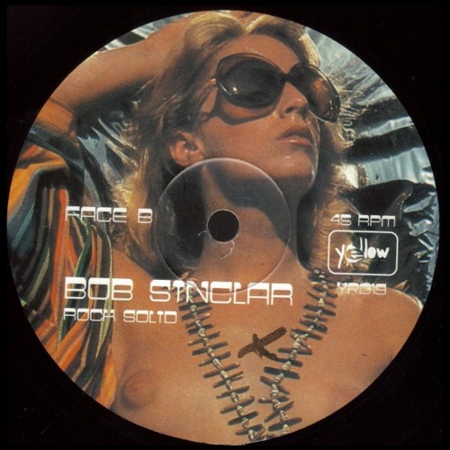 Bob Sinclar - Rock Solid (Deep Space Edit)