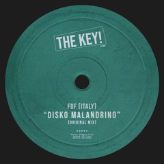 PREMIERE: FDF (Italy) - Disko Malandrino [THE KEY!]