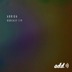 Oddcast 119 Auriga