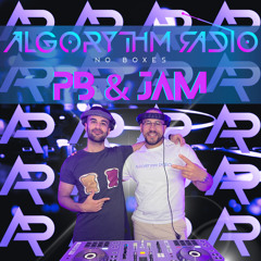 Algorythm Radio Episode 7 - PB & Jam