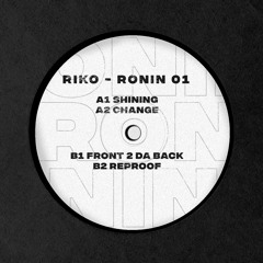 RNN001 | Riko - RONIN 01 EP