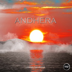 Andhera (Official Audio)