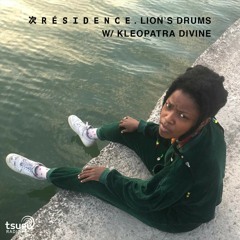 [DJ SET] Lion's Drums invite Kleopatra Divine (Novembre 2021)