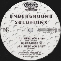 Underground Solutions - I Need You Baby (Deep Love Mix)