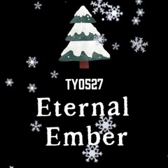 Eternal Ember