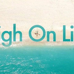 high on life (prod.COLDE$T)