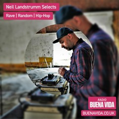 Neil Landstrumm Selects - Radio Buena Vida 25.06.23