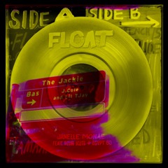 Float X The Jackie - J Cole, Bas, Lil Tjay, Janelle Monáe