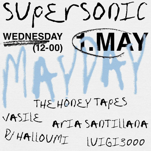 SUPERSONIC MAYDAY @ Plötzensee