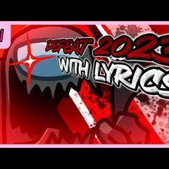 Defeat (2023) With Lyrics - By Dwerbi