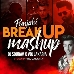 Punjabi Breakup Mashup 2021 - Dj Sourav X VDj Jakaria - Punjabi Broken Song