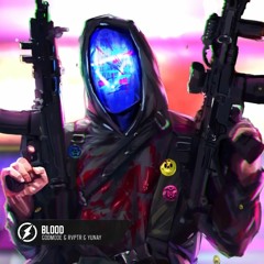 Godmode & RVPTR & Yunay - Blood (Magic Free Release)
