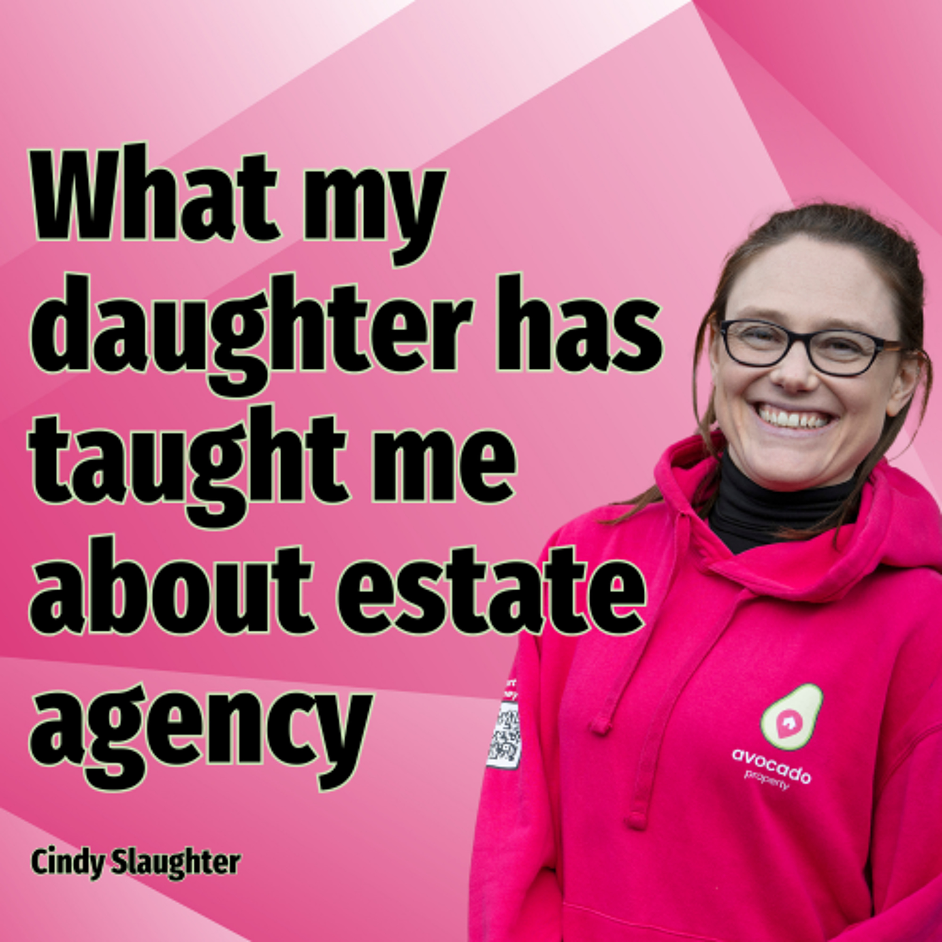 What my daughter has taught me about estate agency - Ep. 2497 episode artwork