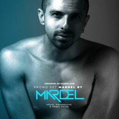 DJ Mardel - Promo Set Mardel by Mardel - House, Progressive & Tribal Concept 2022