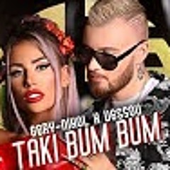 NIKOL x VESSOU - TAKI BUM BUM