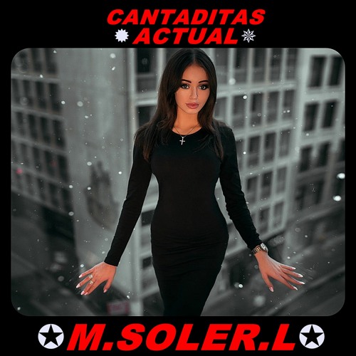 CANTADITAS ( ACTUAL ) (M.SOLER.L)