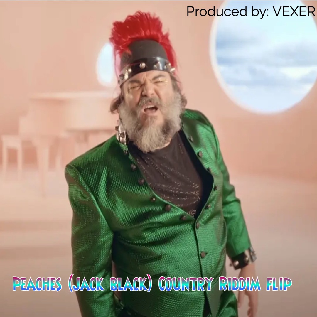Stream Peaches By Jack Black (BLXCKHOODIE-country Riddim) Flip by