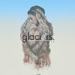 The Chainsmokers - Closer Glaciers EDM Remix
