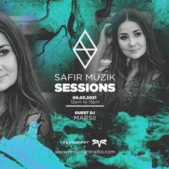 Safir Muzik Sessions 018 with Marsii [Progressive House mix 2021]