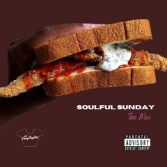 Soulful Sunday The Mix