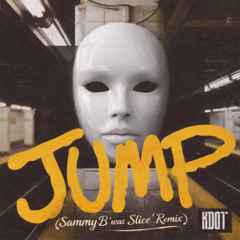 Kalus ft Boogie Fresh - Jump (SammyB 'was Slice' Remix)