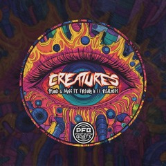 Creatures - Realness