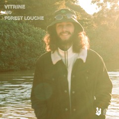 VITRINE @ VENENO LIVE - FOREST LOUCHE