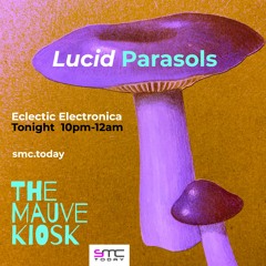The Mauve Kiosk_Ed.58_Lucid Parasols