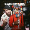 SKINK Radio 205 Presented By Showtek