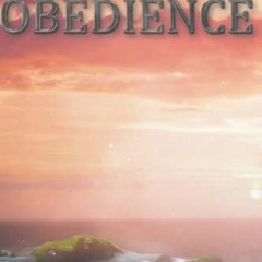 [Download] PDF 📬 Restoration Is Prohibited Without Obedience by  Akilia Fortier &  A