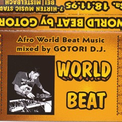 tape library: World Beat by Gotori D.J. #11/1995