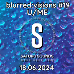 blurred_visions 19 U/ME Guestmix