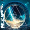 Download Video: New Release - Out Of Control - DJ AfterBass