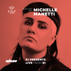 United We Stream x E1 Presents: Michelle Manetti - 07 November 2020