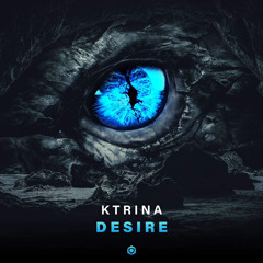 Ktrina - Desire (Original Mix) Blue Tunes Records