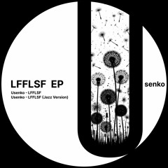 LFFLSF (Jazz Version) [bandcamp]