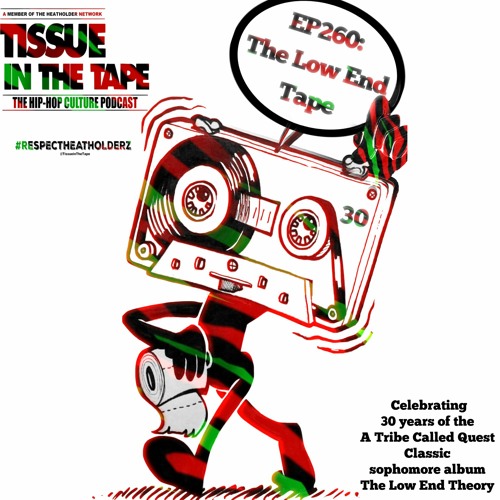 Stream Tissue in The Tape Podcast EP259: The Low End Tape by Tissue in The Tape  Podcast | Listen online for free on SoundCloud