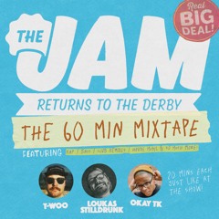 THE RETURN OF THE JAM MIX (JULY 2021)