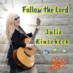 Follow The Lord