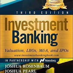 Ebook Dowload Investment Banking Valuation, LBOs, M&A, And IPOs (Book +