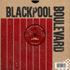 Anish Kumar and Barry Can’t Swim - Blackpool Boulevard (Edit)