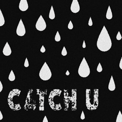 Catch U (Extended)